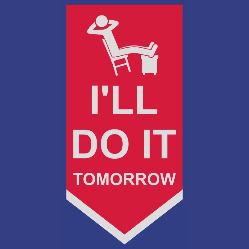 do it tomorrow quote