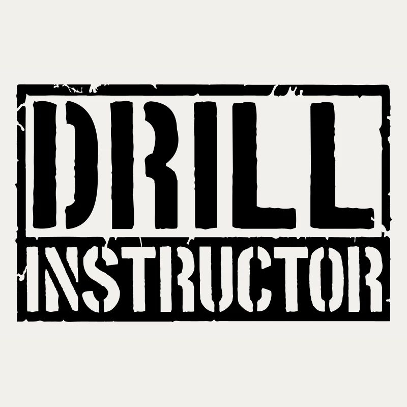 Drill Instructor Schild