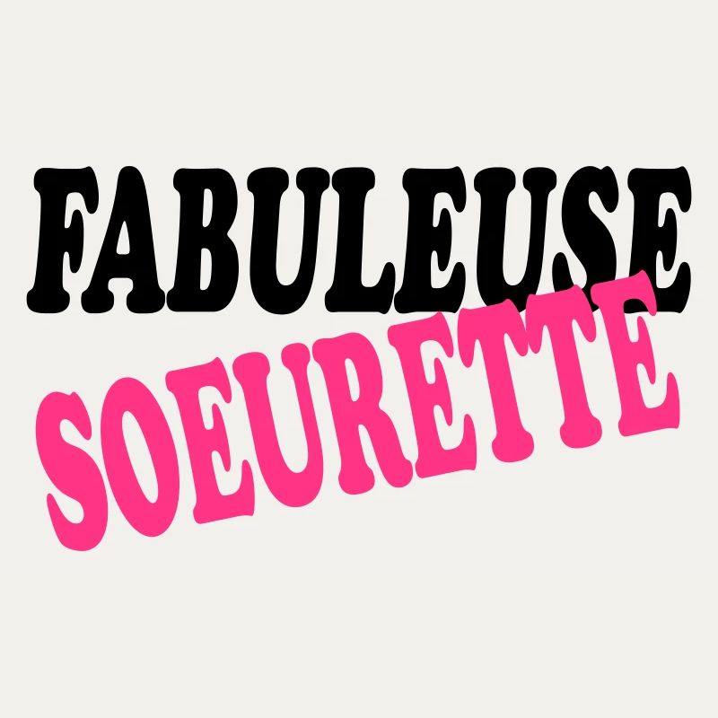 FABELHAFTE SCHWESTER