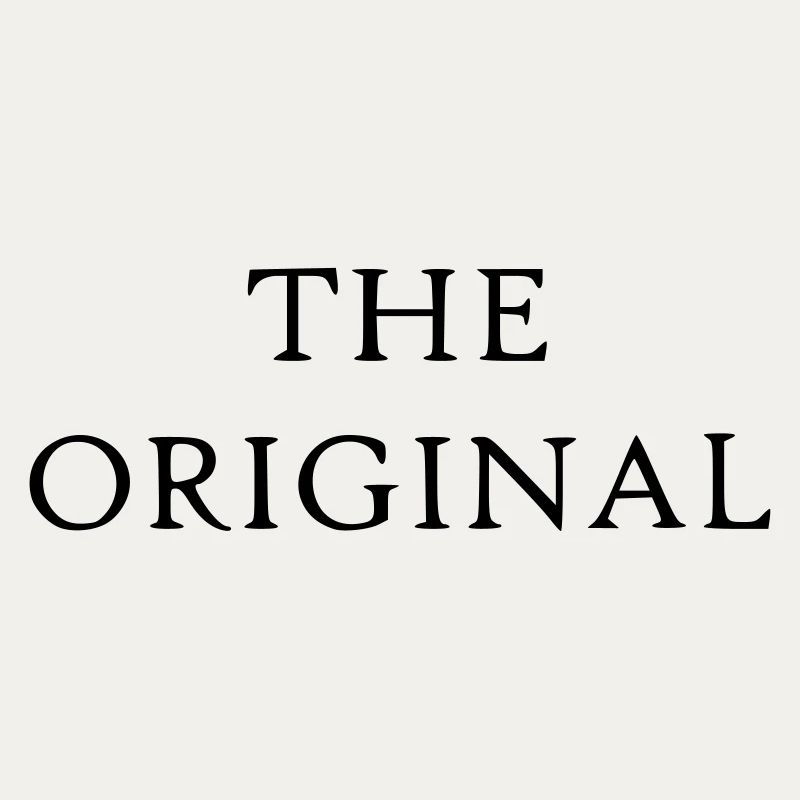 Statement saying The Original
