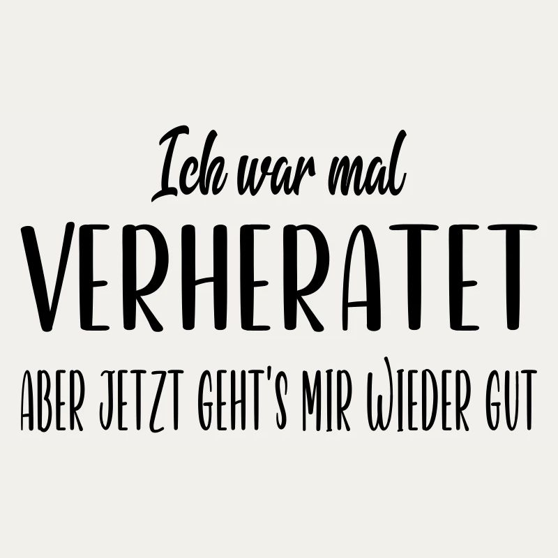Ich war mal verheiratet