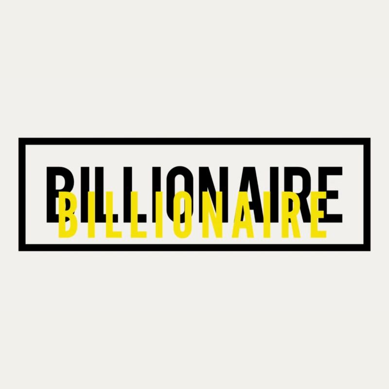 Billionaire Motivation Text Design