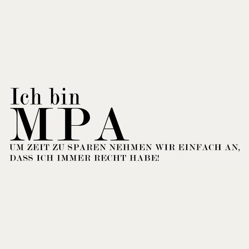 MPA Ich Habe Immer Recht Design
