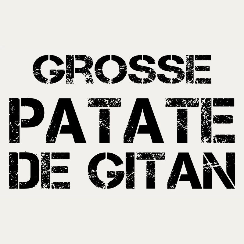 Grosse Patate de gitan
