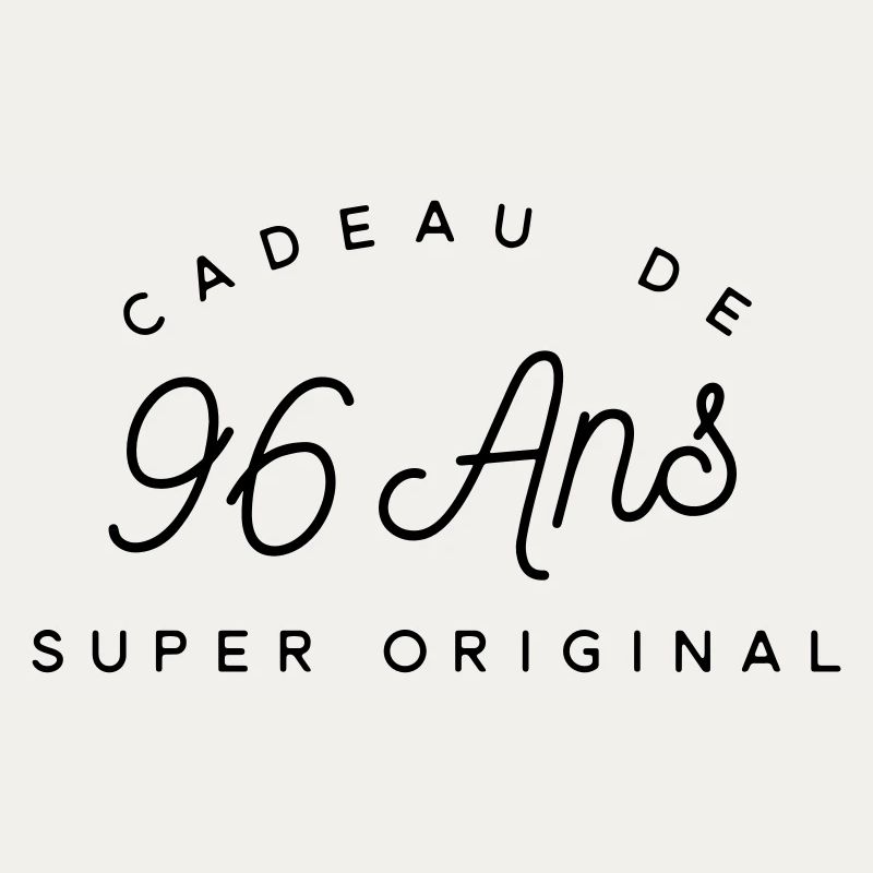 Cadeau 96 ans 