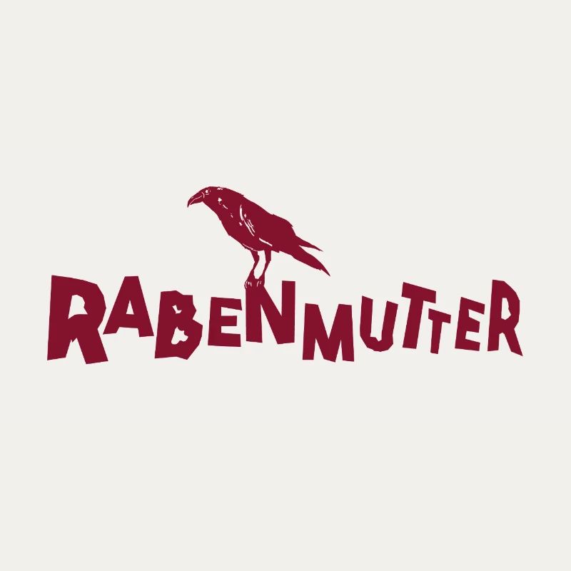 Rabenmutter - Mutter - Mama - Mami - Rabe