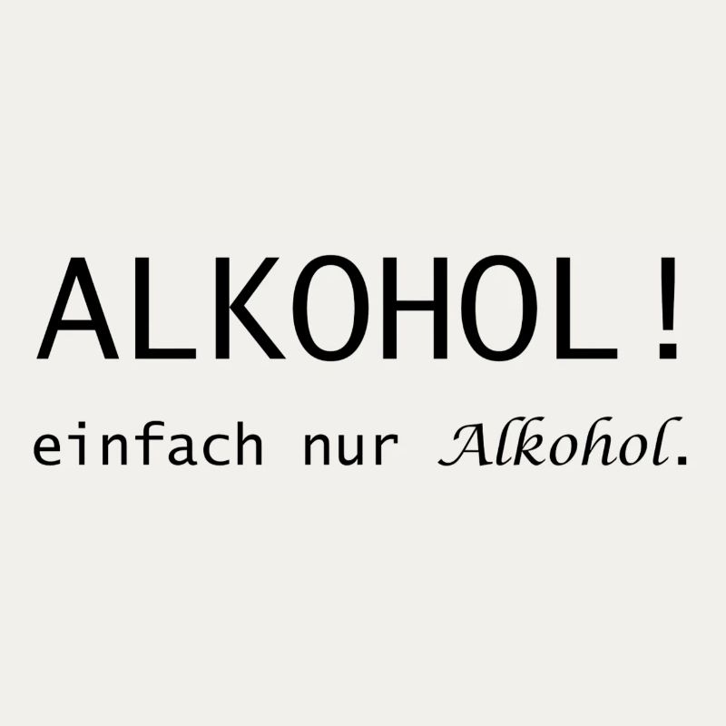 De l’alcool ! Juste de l’alcool en train de dire