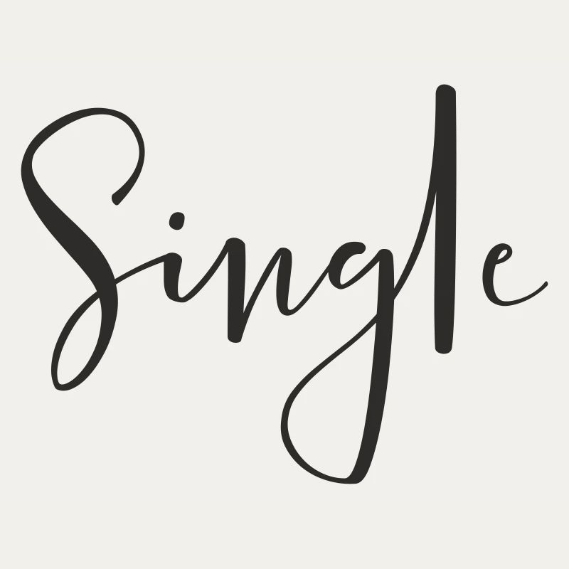 Single – Cooles Statement Textdesign