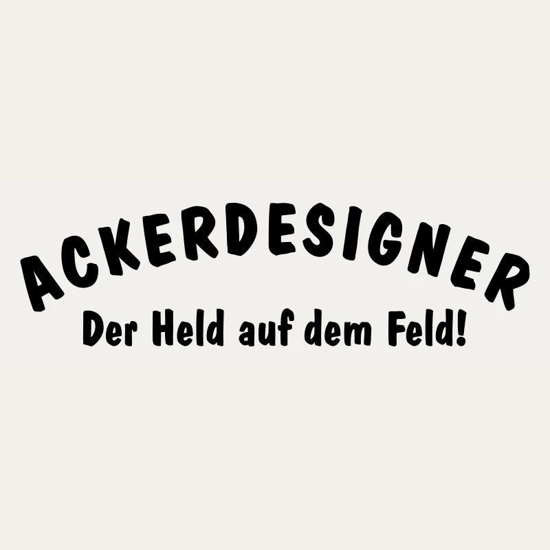 Bauer Landwirt Ackerdesigner Landwirt Held
