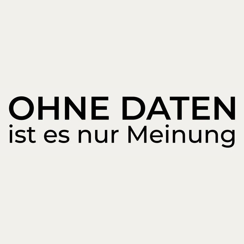Without data, only opinion – Data & Engineering