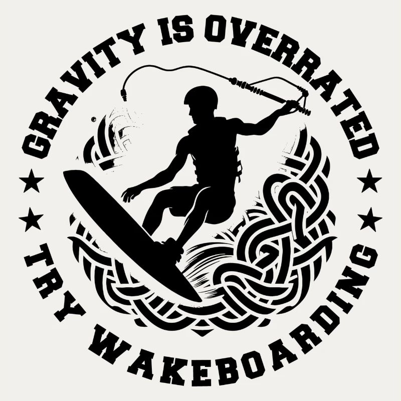 gravity is overrated try wakeboarding