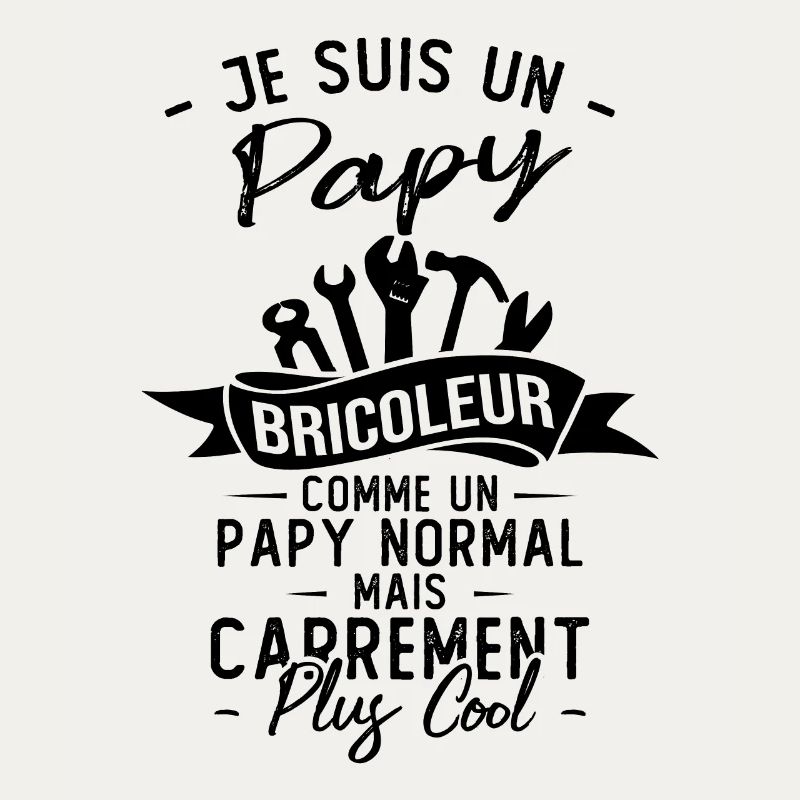 Papy bricoleur comme un papy normal