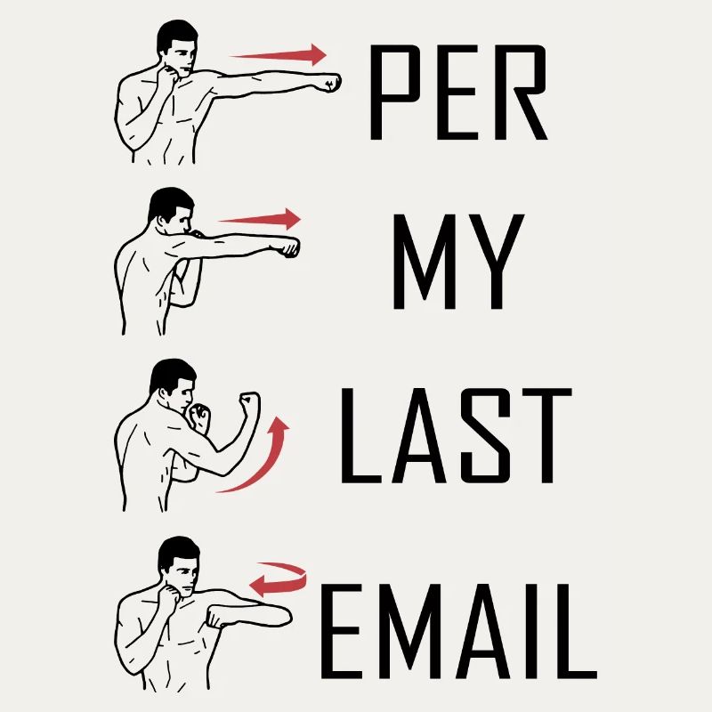 Par mon dernier e-mail mème drôle