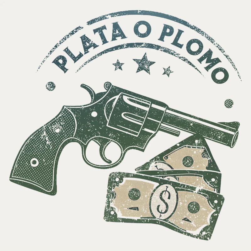 Plata o Plomo (Silber oder Blei)
