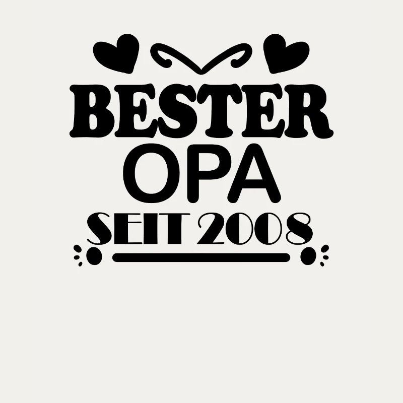 Bester Opa seit 2008