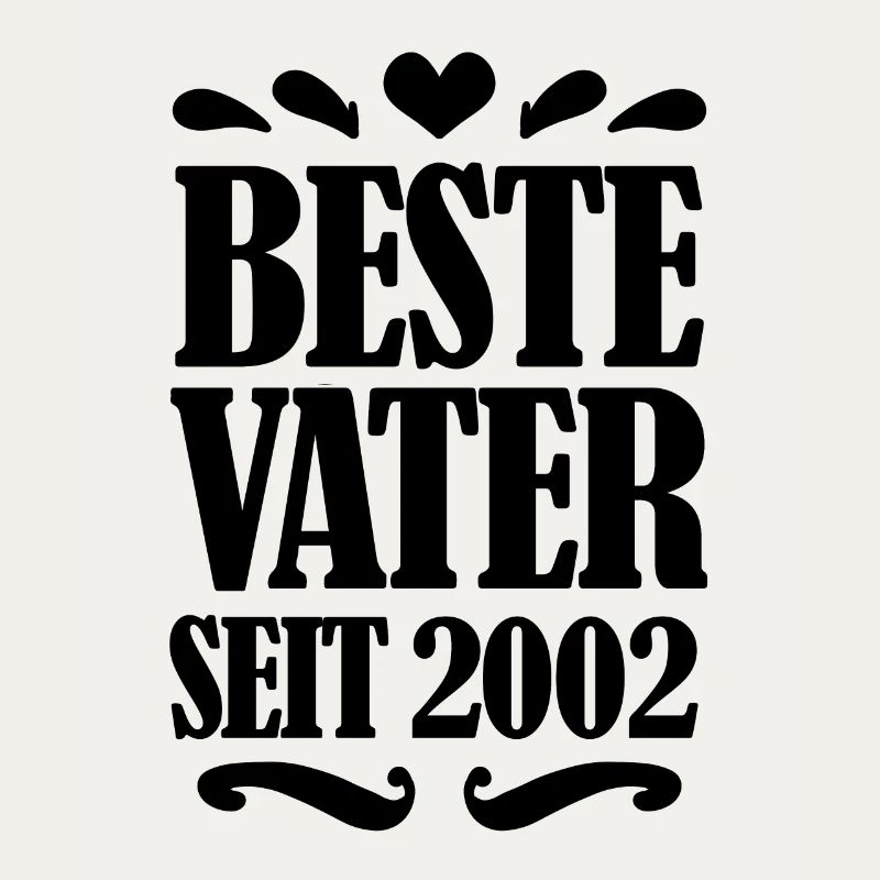 Bester Vater seit 2002