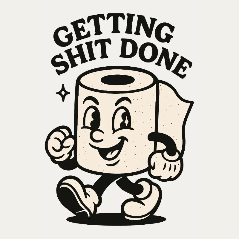 Getting Shit Done