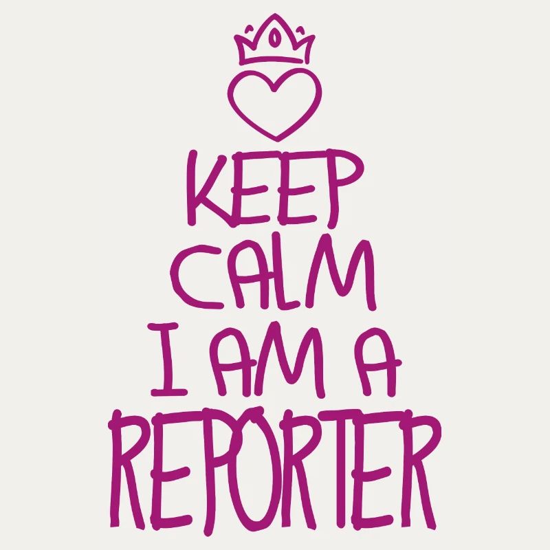 Keep Calm Reporter cool reporter gift