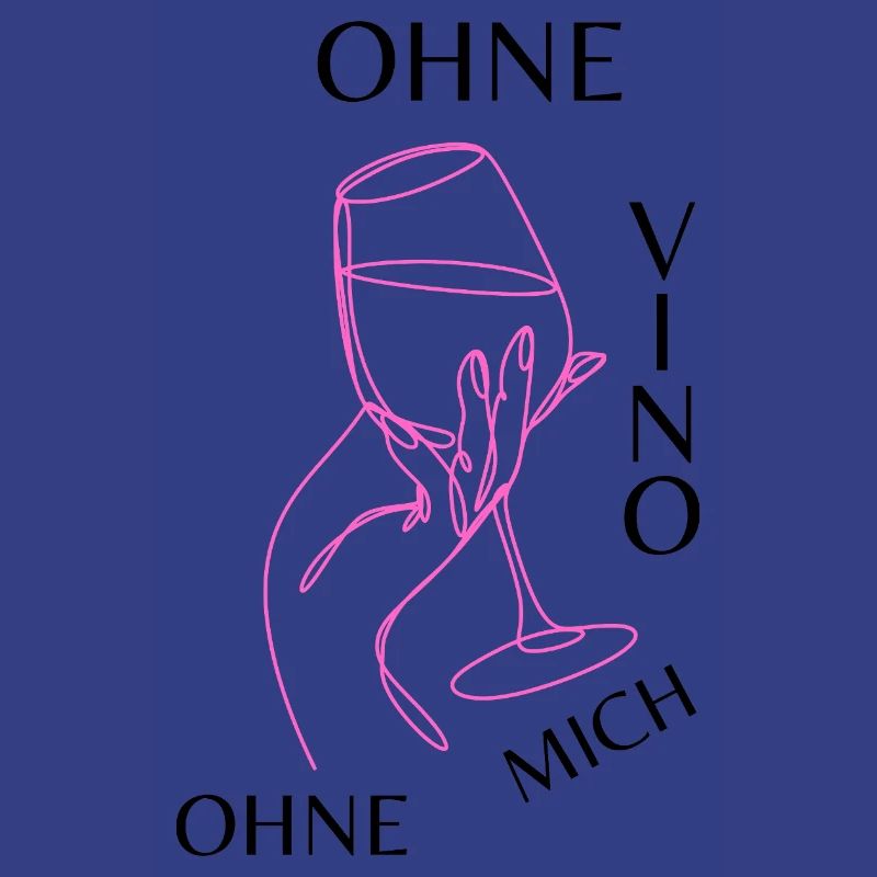 Ohne Vino ohne mich