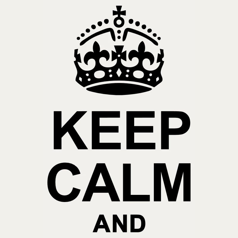 Keep Calm and write your text