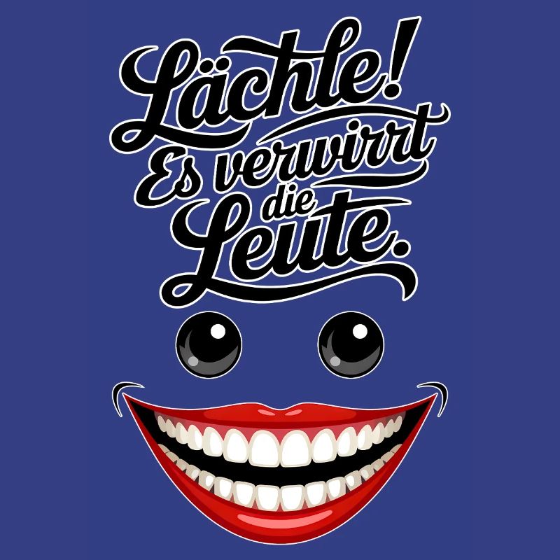 Immer lächeln