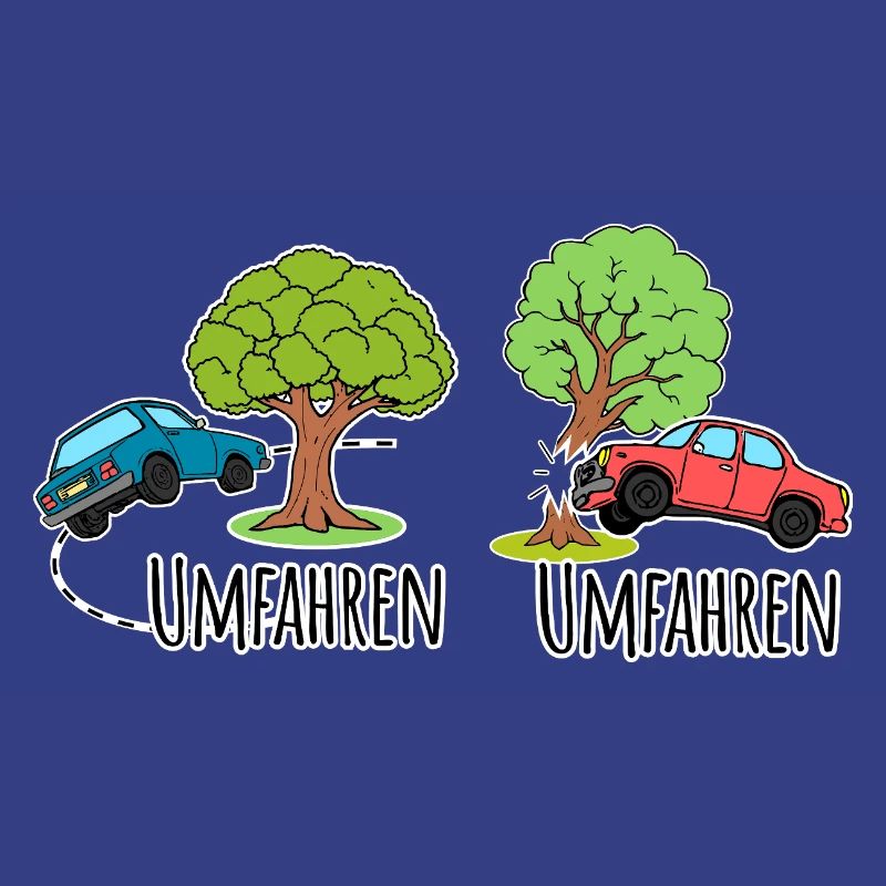 Mit dem Auto den Baum umfahren oder umfahren?