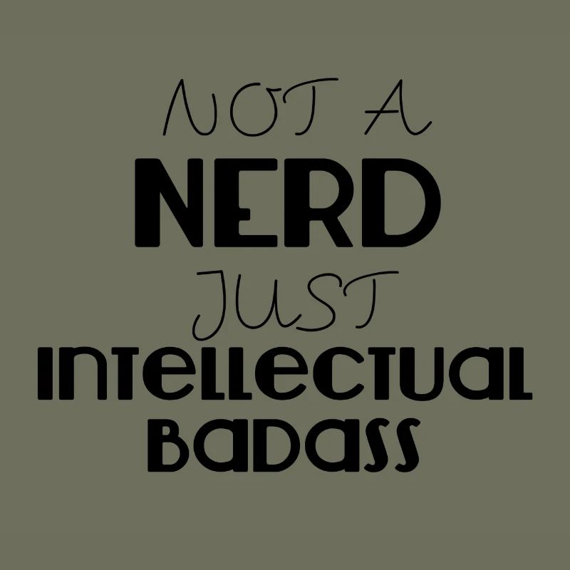 Nerd / Nerds: Pas un Nerd Badass simplement intellectuelle