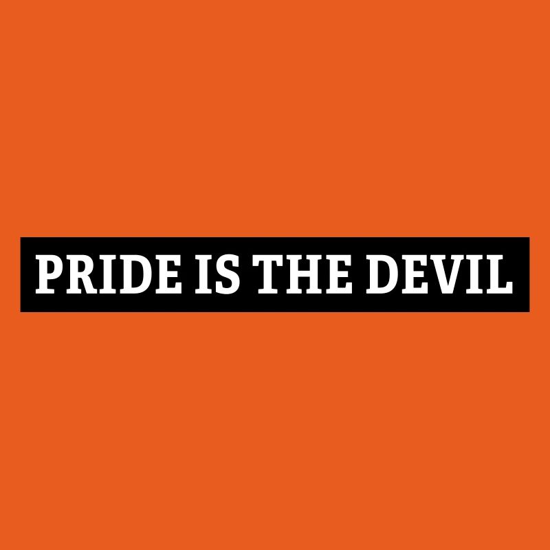 pride is the devil