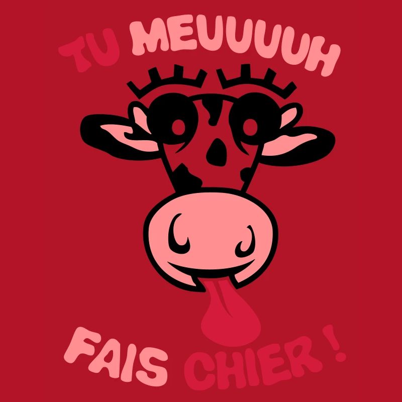 tu meuh fais chier vache expression