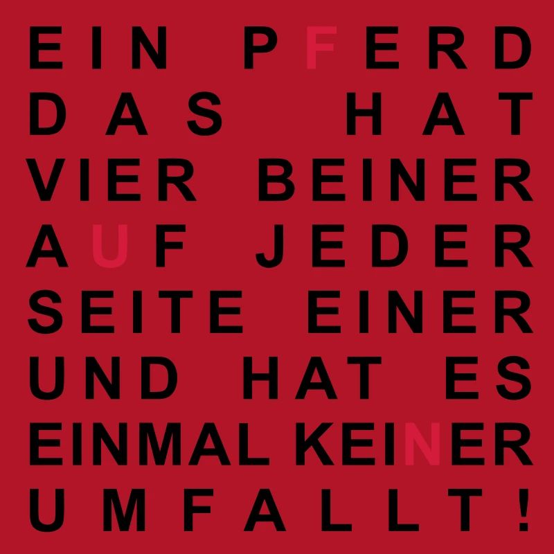Ein Pferd, das hat vier Beiner