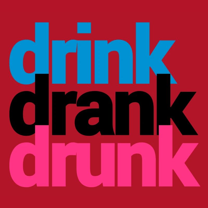 drink drank drunk