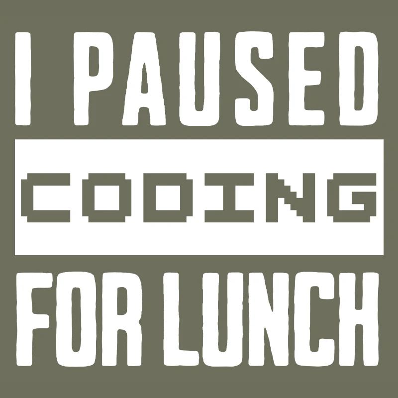 Codage de geeks, j’ai mis le codage en pause pour le déjeuner