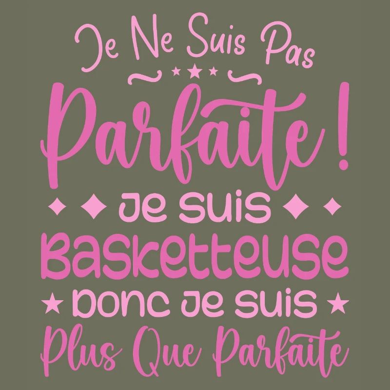 Basketteuse plus que parfaite, métier de rêve