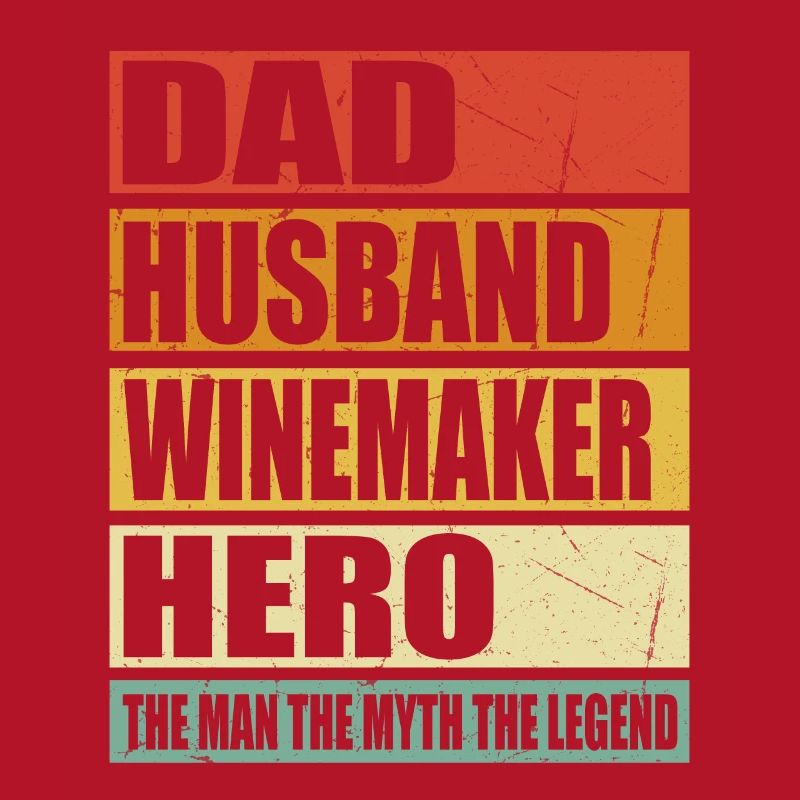 Vater Ehemann Winzer Held