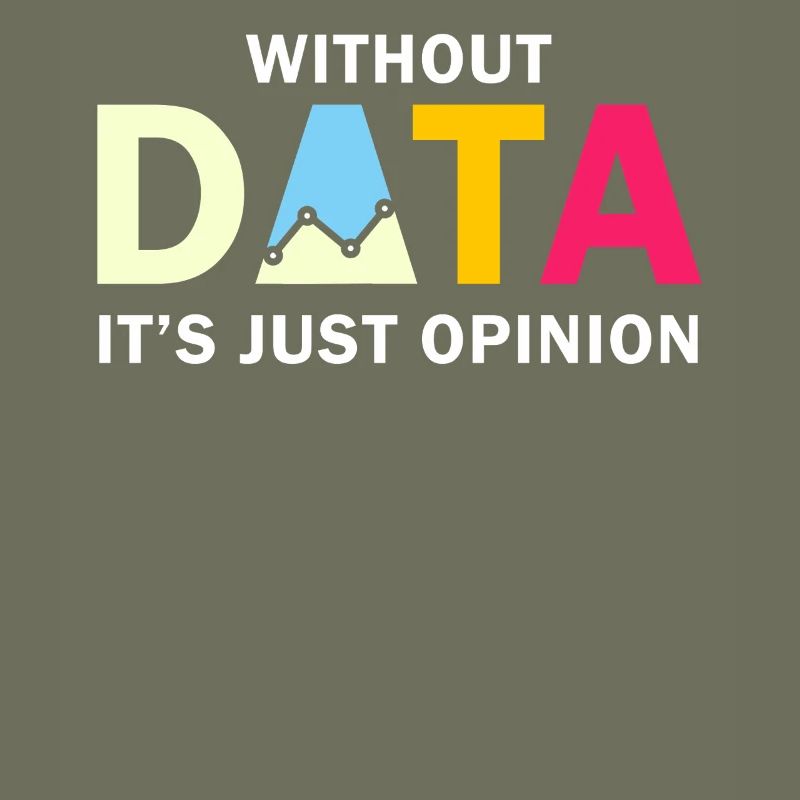 Funny Data Enthusiast Design