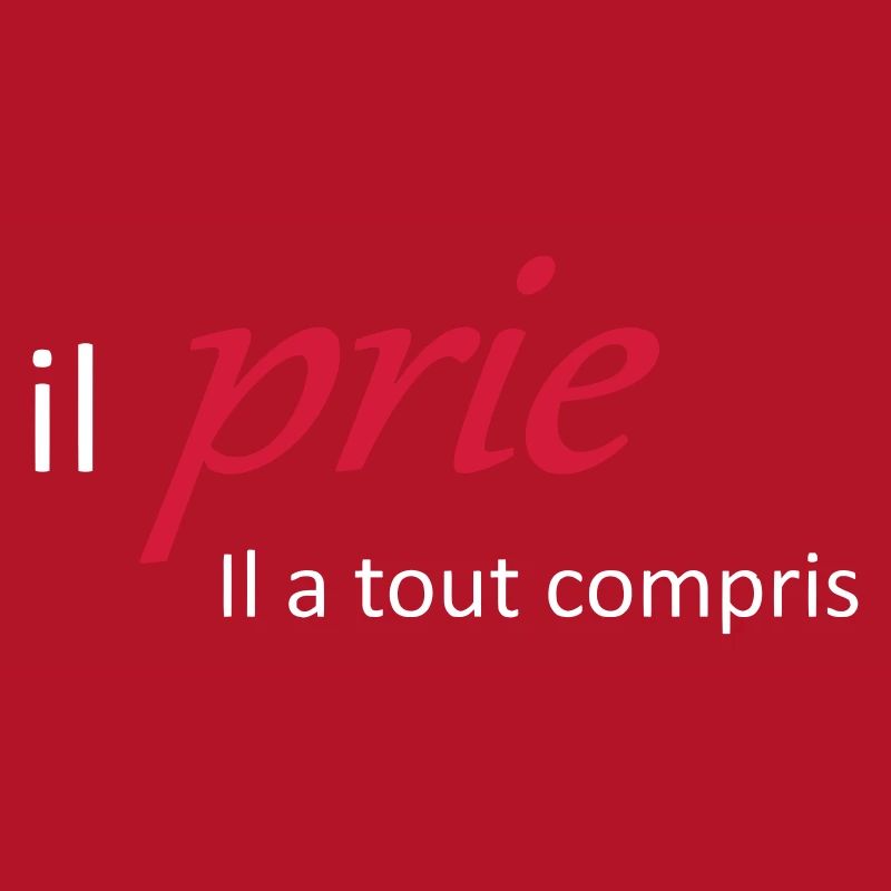 Il prie il à tout compris