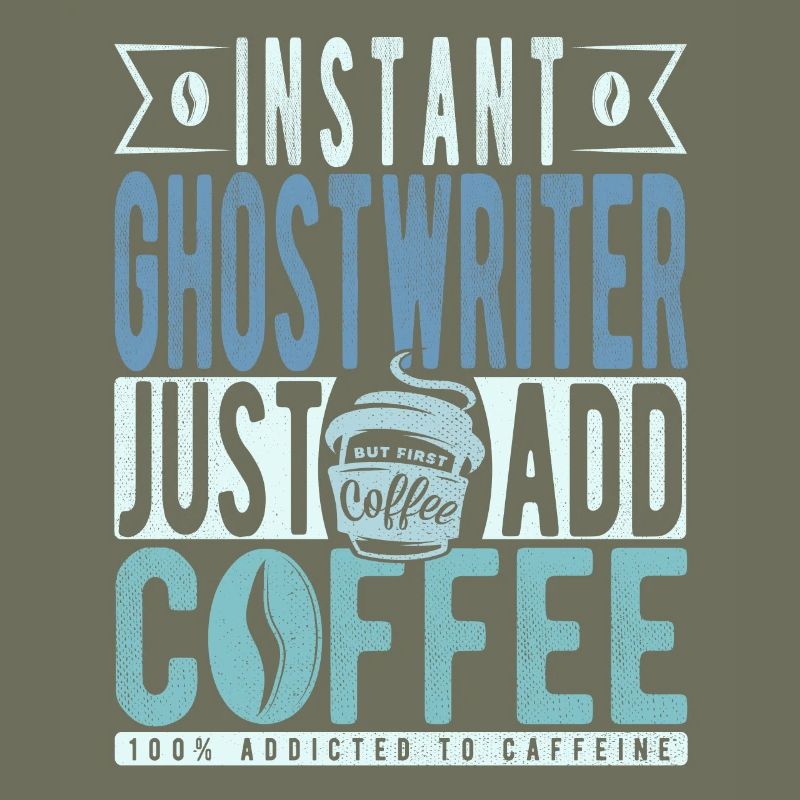 Instant Ghostwriter Il suffit d’ajouter du café