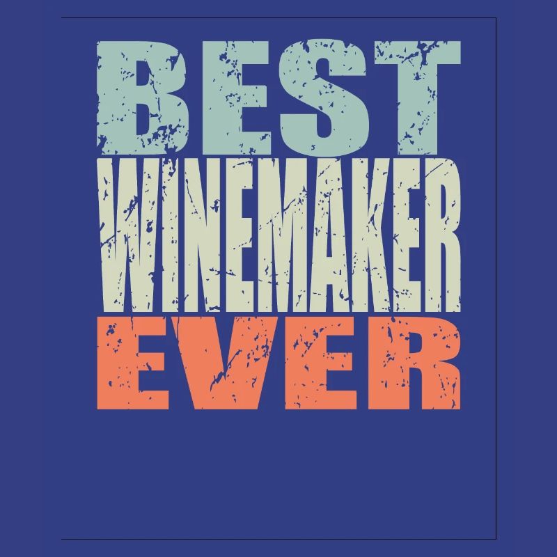 Best Winemaker ever Winemaker Gift