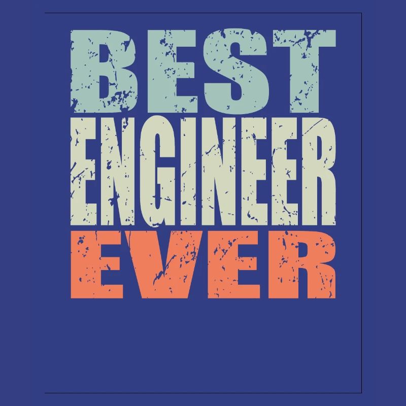 Best Engineer ever Engineer Gift