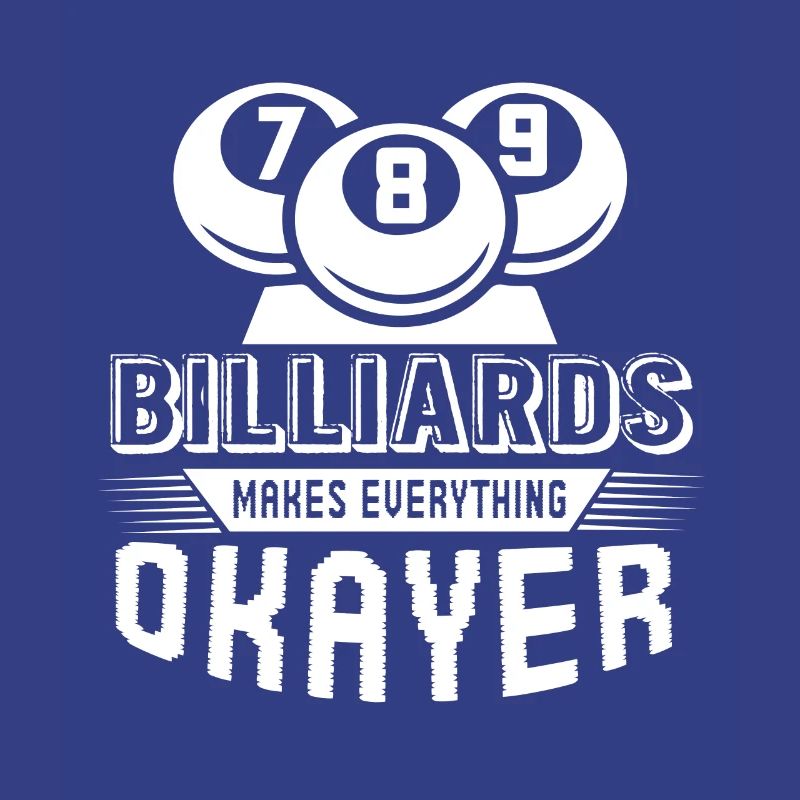 Billiards Makes Everything Okayer
