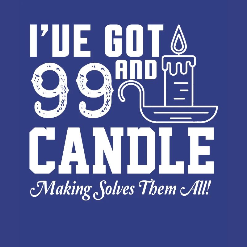Candle Making Solves All Problems