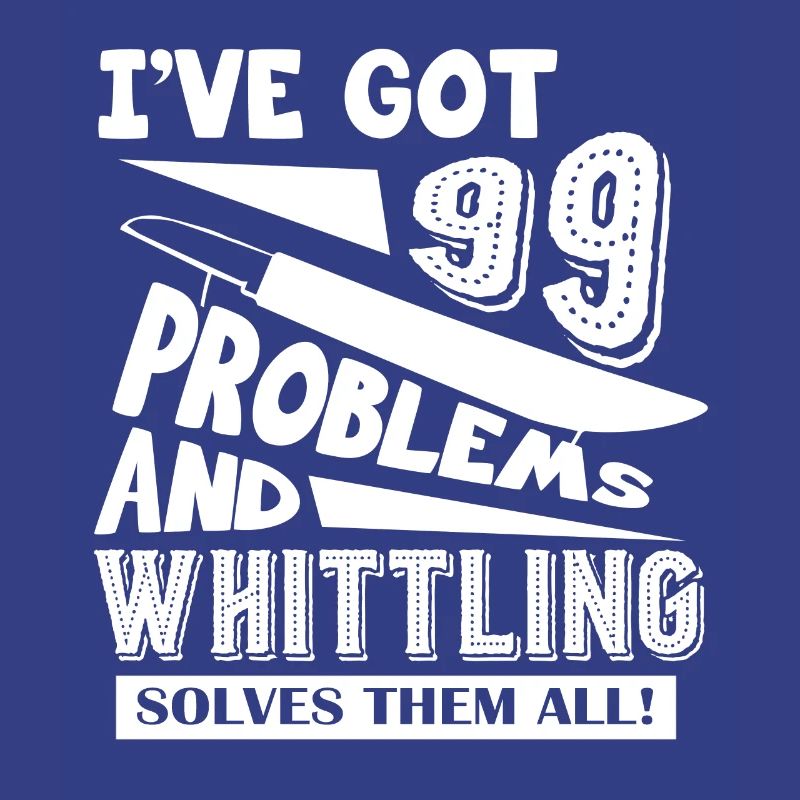 Whittling Solves All Problems