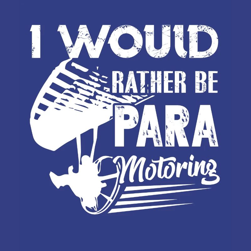 Paramotoring I Would Rather Be Paramotoring