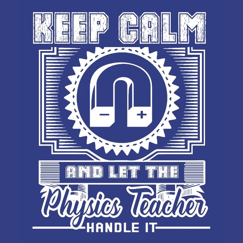 Physics Teacher Let Physics Teacher Handle It