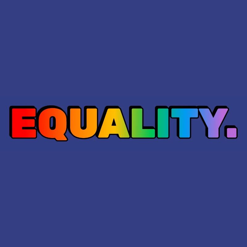 EQUALITY - rainbow text - LGBT pride month