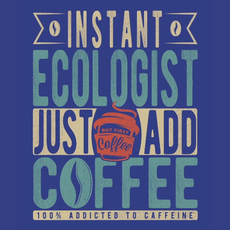 Écologiste instantané Il suffit d’ajouter du café