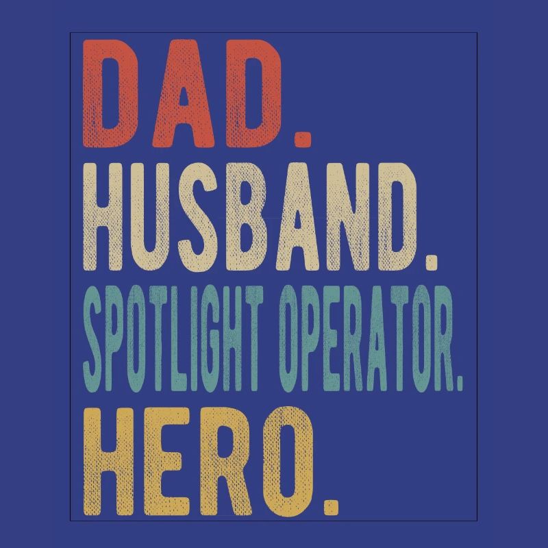 Spotlight -operator Papa Ehemann Held