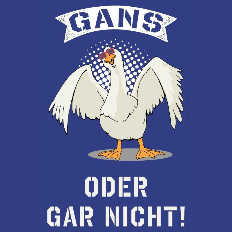 Gans oder gar nicht