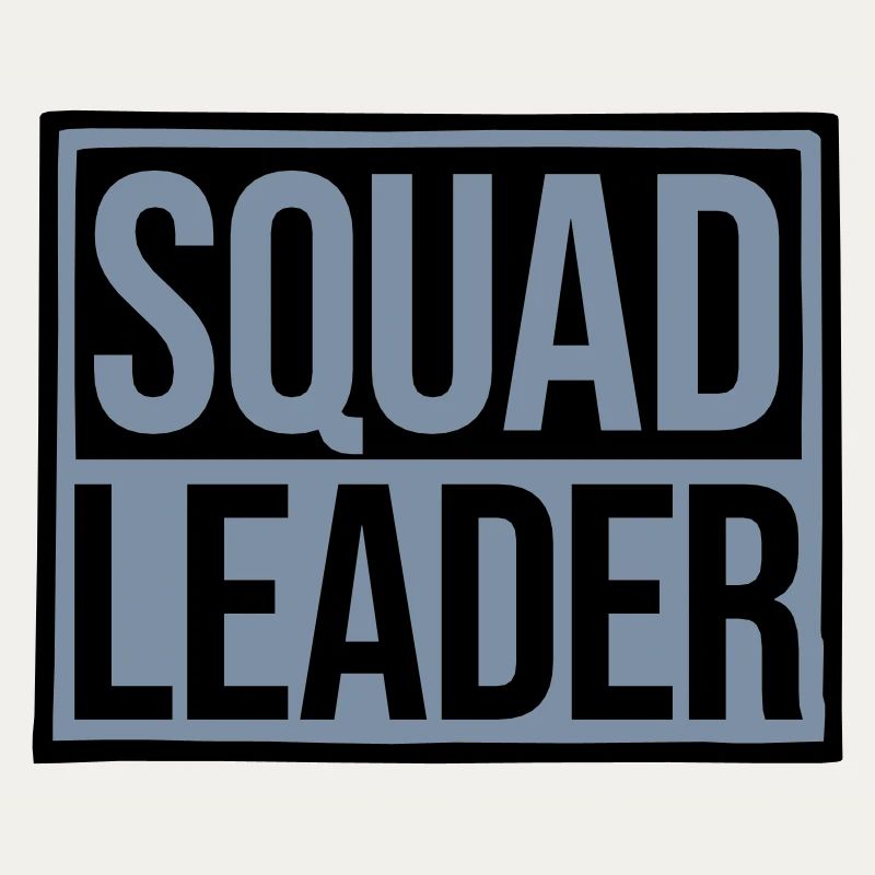 Schild Squad Leader Design