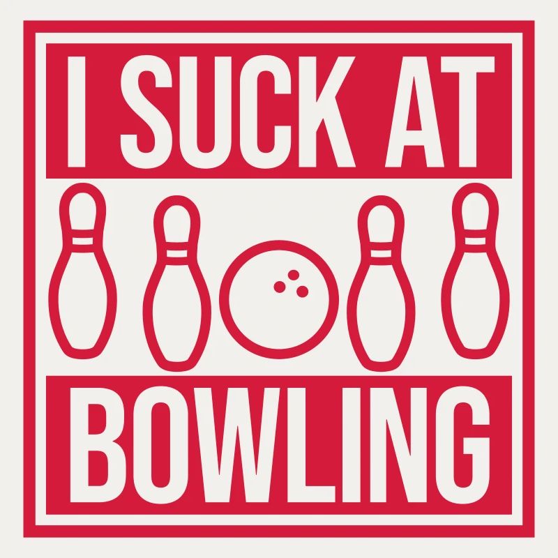 I suck at bowling